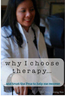 Why I Choose Therapy || Ann Ning Learning How